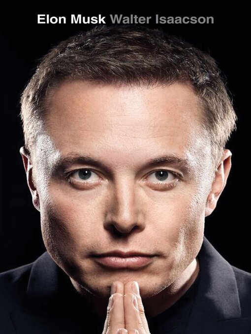 Title details for Elon Musk by Walter Isaacson - Available